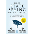 Does State Spying Make Us Safer?: The Munk Debate on Mass Surveillance
